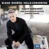 Elgar. Dvorak. Cellokoncerter. Alban Gerhardt. Andrew Manze