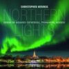 Northern Light.Skandinavisk orgelmusik fra Nidaros Domkirken, Trondhjem