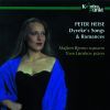 Peter Heise: Dyveke's Songs & Romances - Majken Bjerno / Tove Lønskov