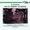 Ib Nørholm: The Elf Mirror (Elverspejl) - Copenhagen Philharmonic / Frans Rasmussen