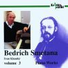 Bedrich Smetana: Complete Piano Works, vol. 3 - Ivan Klansky