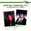 Niels W. Gade: Complete Songs, vol. 3 - Lars Thodberg Bertelsen / Tove Lønskov