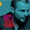 mister paganini :  Laurent Korcia  ,