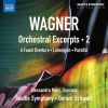 Wagner: Orchestral Excerpts Vol.2
