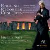 Michala Petri: English Recorder Concertos (SACD)