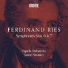 Ferdinand Ries. Symfonier 6 & 7. Nisonen