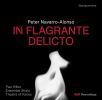 Peter Navarro-Alonso. In Flagrante Delicto. Paul Hillier