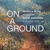 Michala Petri. On A Ground. Marie Nishiyama, barokharpe