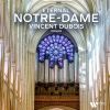 Eternal Notre-Dame. Vincent Dubois, orgel