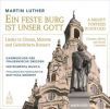 Martin Luther. Vor Gud Han Er Så Fast En Borg