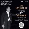 Hans Rosbaud dirigerer Schumann orkestermusik (3 CD)
