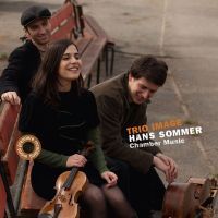 Sommer, Hans: Chamber Music (World Premieres)
