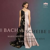 Marie-Sophie Pollak synger arier af J.S.Bach og Scheibe. Concerto Köln