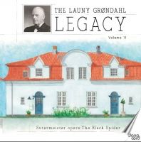 The Launy Grøndahl Legacy, Vol. 11 (2 CD)