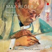 Max Reger. Inspired by J.S.Bach. CD