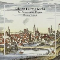 Johann Ludwig Krebs. 6 Orgelsonater. Christian Schmitt (SACD)