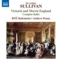 Sullivan. Balletmusik til Victoria and Merrie England. Andrew Penny