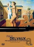 art documentary. Paul Delvaux. DVD