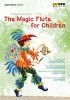 Mozart: The Magic Flute for Children