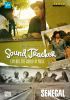 Sound Tracker; Explore the world in music; Senegal. DVD