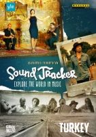 Sound Tracker; Explore the World in Music; Turkey. DVD