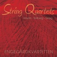 Haydn, Solberg, Grieg. Strygekvartetter. Engegårdkvartetten