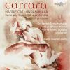 Carrara, Cristian: Magnificat / Ondanomala / Suite per bicicletta e orchestra