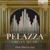 Giovanni Pelazza, orgelværker. Fabio Macera, orgel