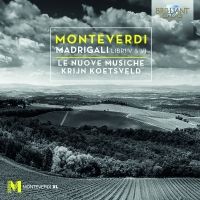 Monteverdi. Madrigali Libri 5 & 6