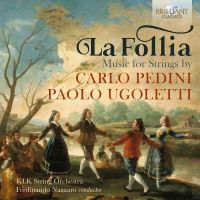 La Follia. Musik for strygere af Carlo Pedini og Paolo Ugoletti