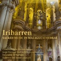 Iribarren; Sacred Music in Malaga Cathedral. CD