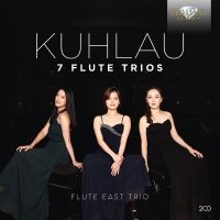 Kuhlau. 7 fløjtetrioer. Flute East Trio (2 CD)