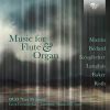 Music for Flute and Organ. CD