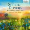 Summer Dreams. American Piano Duets. MacDowell. Beach. Barber. CD