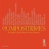 Compositrices. New Light on French Romantic Women Composers (8 CD)
