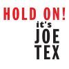 Diverse: Hold ON! It's Joe Tex