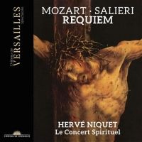 Mozart. Salieri. Requiem. Hervé Niquet