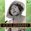 Lotte Lehmann, sopran. Samlede optagelser fra 1927-1933 (6 CD)