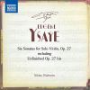 Ysaye. Seks solosonater. Niklas Walentin, violin (2 CD)