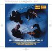 Mendelssohn. Strygekvartetter 1 & 4. Vogler Quartett
