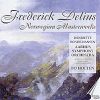 Frederick Delius: Norwegian Masterworks