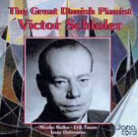 The Great Danish Pianist Victor Schiøler