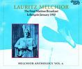 Lauritz Melchior Anthology, vol. 6